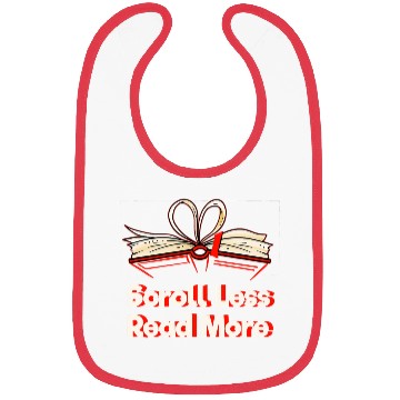 Discover Scroll Less Read More Bookworm Reading Book Lover Bibs