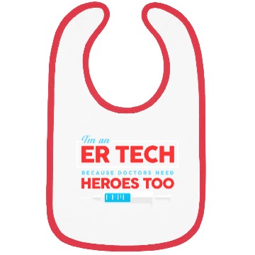 Discover Er Tech Because Doctors Need Heroes Too Bibs