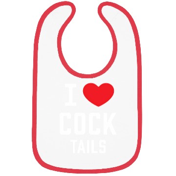 Discover I Love Cock Tails Gay Bartender Alcoholic Mixed Dr Bibs