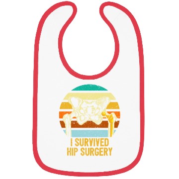 Discover I Survived Hip Surgery Replacement Get Well Soon Bibs