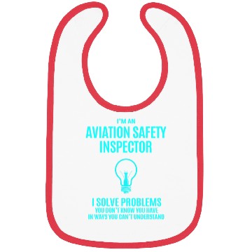 Discover Aviation Safety Inspector Bibs - I Solve Proble