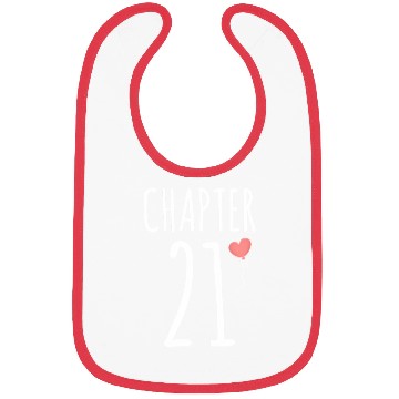 Discover 21St For Her Chapter 21 Bibs