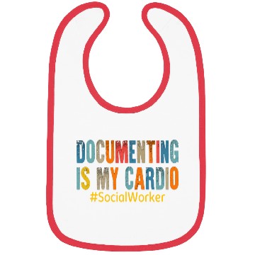 Discover Documenting Is My Cardio Social Worker Bibs