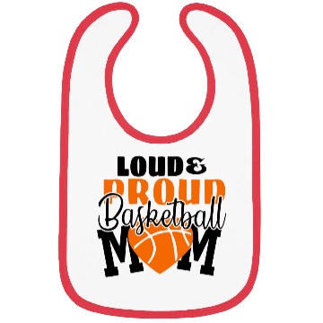 Discover Loud Proud Basketball Mom Bibs
