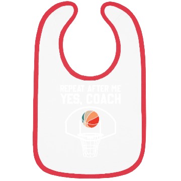 Discover Repeat After Me Yes Coach Funny Basketball Coach Bibs