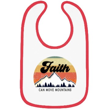 Discover Faith Can Move Mountains Bibs