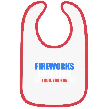 Discover FireworDirector I Run You Run July 4 Meme Bibs