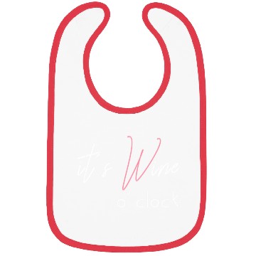 Discover Wine Alcohol Fun Ladysnight Out It'S Wine O'Clock Bibs