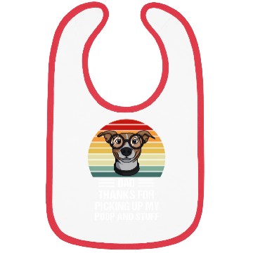 Discover Happy Father'S Day Dog Dad ThanFor Picking Up My P Bibs