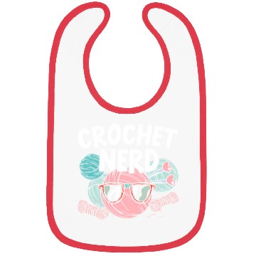 Discover Crochet Nerd For A Crochet Crocheting Bibs