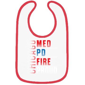 Discover Chicago Med Chicago Pd Chicgo Fire Dept Chicago Pr Bibs