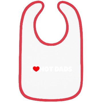 Discover I Love Hot Dads Bibs