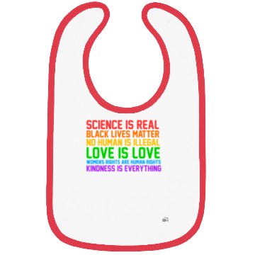 Discover Science Is Real Kindness Is Everything Bibs