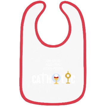 Discover God-Loving Mass-Going Rosary Catholic Bibs