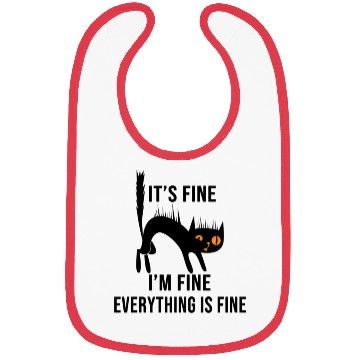 Discover It'S Fine I'M Fine Everything Is Fine Cat Bibs