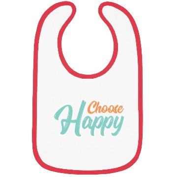 Discover Choose happy Bibs