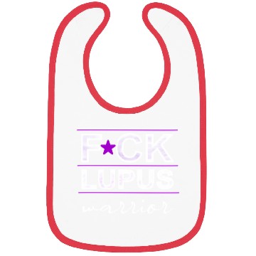 Discover Fuck Lupus Warrior Bibs