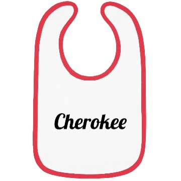 Discover Top That Says The Name Cherokee Bibs
