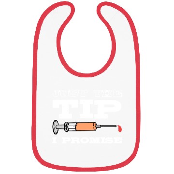 Discover Just The Tip Blood Donor Medical Phlebotomist Gift Bibs