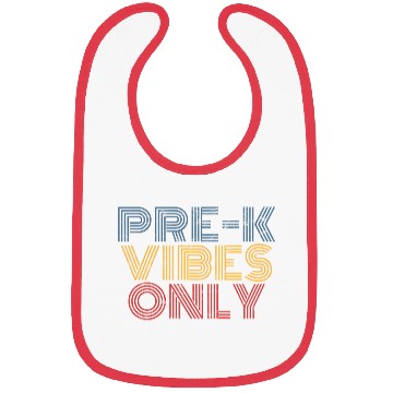 Discover Pre-K Vibes Only Teacher Pre School Back To School Bibs