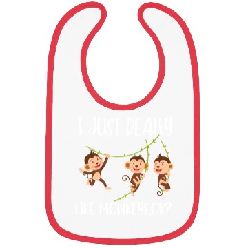 Discover I Just Really Like Monkeys Ok? Bibs