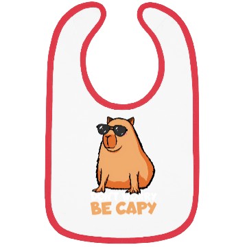Discover Don'T Worry Be Capy Capybara Bibs