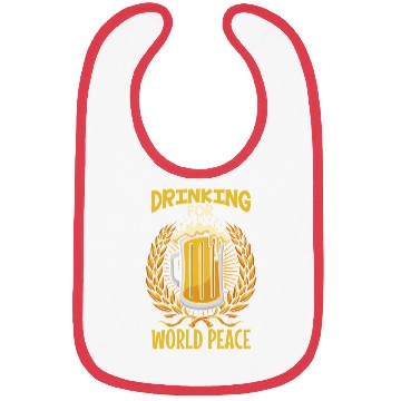Discover Drinking For World Peace Bibs