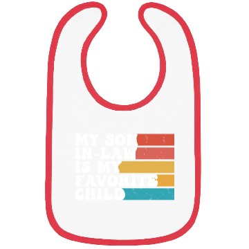 Discover My Son In Law Is My Favorite Child Funny Retro Bibs