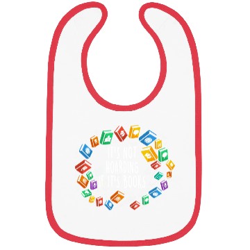 Discover It's Not Hoarding If It's Books Bibs