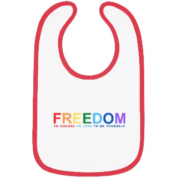 Discover Freedom To Choose To Love To Be Yourself Bibs