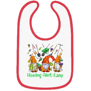 Discover Hoeing Aint Easy Lovers Gardening Gnomes Funny Bibs