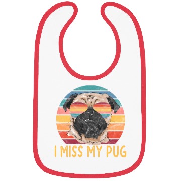 Discover I Miss My Pug Dog Bibs