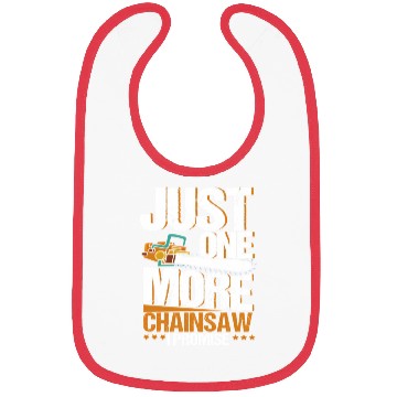 Discover Just One More Chainsaw I Promise Lumberjack Bibs