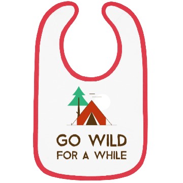 Discover Go Wild For A While Camping Bibs