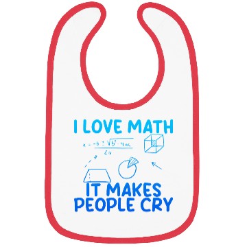 Discover I Love Math, It Makes People Cry 2 Bibs