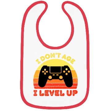 Discover I Don t Age I Level Up Bibs