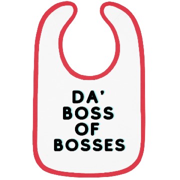 Discover da boss 101 Bibs