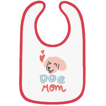 Discover Dog mom Bibs