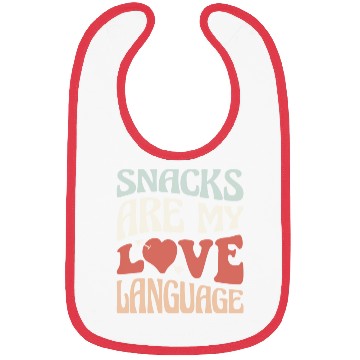 Discover Snacks are my Love Language Funny Snack Lovers Bibs