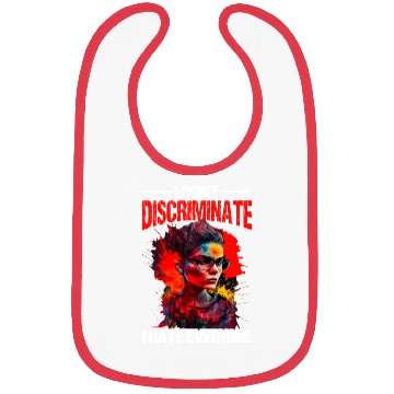 Discover I Don't Discriminate I Hate Everyone 20 Bibs