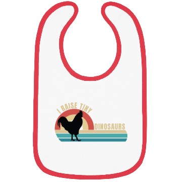 Discover I Raise Tiny Dinosaurs, Funny Backyard Chickens Bibs