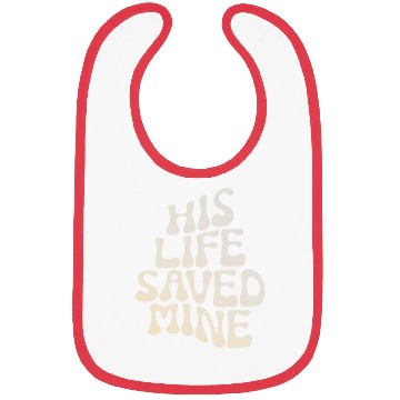 Discover His Life Saved Mine Redeemed Christian Bibs