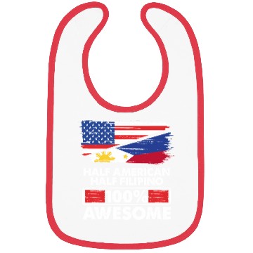 Discover Flag Half American Half Filipino Roots 100 Awesome Bibs