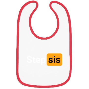 Discover Step Sis Novelty Humor Bibs