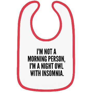 Discover Funny Night Owl with Insomnia Bibs