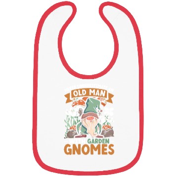 Discover Never Underestimate An Old Man With Garden Gnomes Bibs