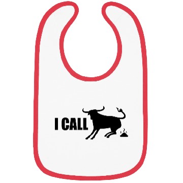 Discover I CALL BULL SHIT Bibs