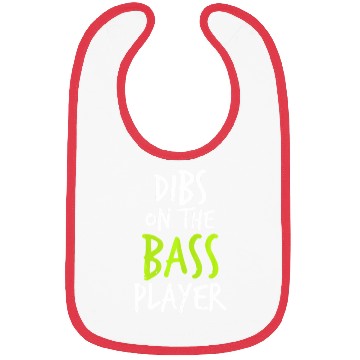 Discover Dibs On The Bass Player Funny Guitar Player Bibs