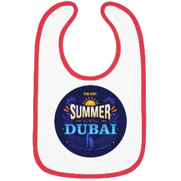 Discover The Best Summer In Dubai Bibs