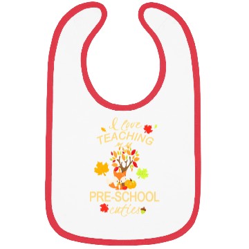 Discover Teachers Fall & Autumn I Love My Pre-School Bibs